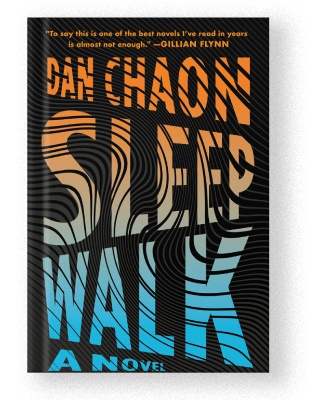 Sleep Walk by Dan Chaon