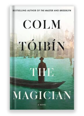 The Magician by Colm Toibin