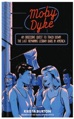 Moby Dyke by Krista Burton